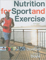 Nutrition for Sport and Exercise / Edition 2