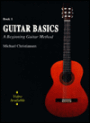 Guitar Basics: A Beginning Guitar Method, Book 1