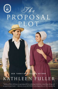 Title: The Proposal Plot, Author: Kathleen Fuller