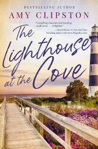 The Lighthouse at the Cove: A Sweet Contemporary Romance