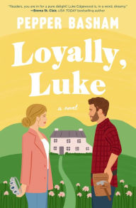 Title: Loyally, Luke, Author: Pepper Basham