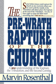 Title: Prewrath Rapture of the Church, Author: Marvin Rosenthal