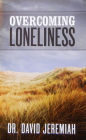 Overcoming Loneliness