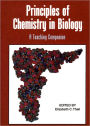Principles of Chemistry in Biology: A Teaching Companion