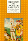 Dress in North America: The New World, 1492-1800
