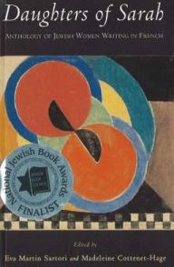 Daughters of Sarah: Anthology of Jewish Women Writing in French