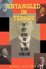 Entangled in Terror: The Azef Affair and the Russian Revolution / Edition 1