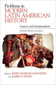 Problems In Modern Latin American History