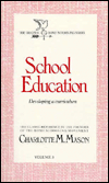 School Education: Developing A Curriculum