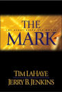 The Mark: The Beast Rules the World (Left Behind Series #8)