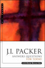 J. I. Packer Answers Questions for Today