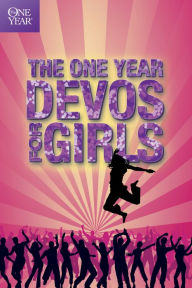 Title: The One Year Devos for Girls, Author: Children's Bible Hour