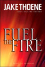 Fuel the Fire