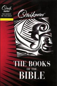 Quiknotes: The Books of the Bible