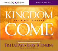 Kingdom Come: The Final Victory (Left Behind Series #13)