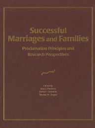 Title: Successful Marriages and Families, Author: Jason S. Carroll