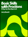 Basic Skills with Fractions: A Step-By-Step Approach