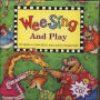 Wee Sing and Play