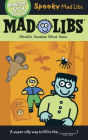 Spooky Mad Libs