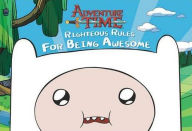 Righteous Rules for Being Awesome