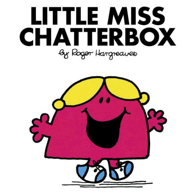 Little Miss Chatterbox   (mr Men And Little Miss) By Roger Hargreaves