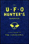 The UFO Hunter's Handbook