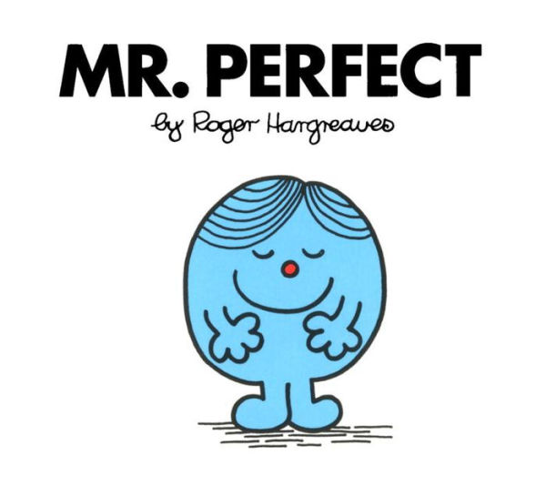 Mr. Perfect (Mr. Men and Little Miss Series)