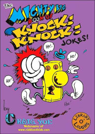 The Mighty Big Book of Knock Knock Jokes