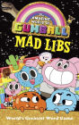 The Amazing World of Gumball Mad Libs