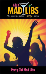 Party Girl Mad Libs