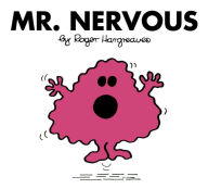 Title: Mr. Nervous (Mr. Men and Little Miss Series), Author: Roger Hargreaves