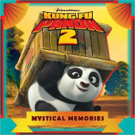 Mystical Memories (Kung Fu Panda 2 Series)