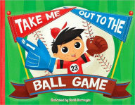 Take Me Out to the Ball Game