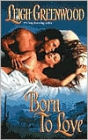 Born to Love (Night Riders Series #3)