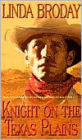Knight on the Texas Plains