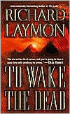 To Wake the Dead