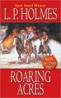 Roaring Acres: A Western Story