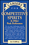 Careers for Competitive Spirits and Other Peak Performers