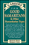 Careers for Good Samaritans and Other Humanitarian Types