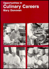 Opportunities in Culinary Careers