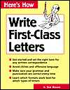 Here's how: Write First-Class Letters