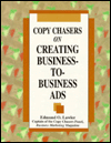 Copy Chasers on Creating Business-to-Business Ads