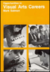 Opportunities in Visual Arts Careers