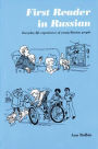 First Reader in Russian: Everyday Life Experiences of Young Russian People / Edition 1