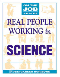 Real People Working in Science