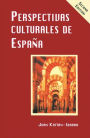 Perspectivas culturales de Espana / Edition 1