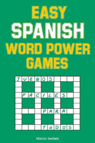 Easy Spanish Word Power Games