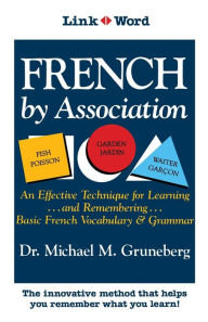 Title: French by Association, Author: Michael Gruneberg