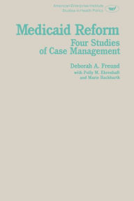 Title: Medicaid Reform, Author: Debora A. Freund