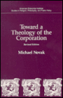 Toward a Theology of the Corporation